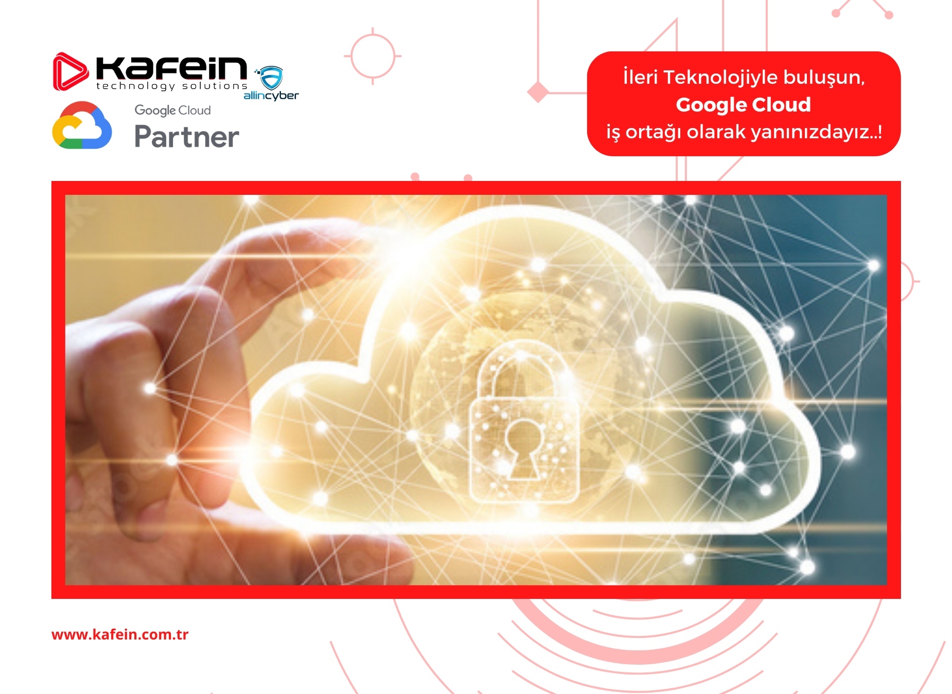 Kafein Technology, Google Cloud Partner!