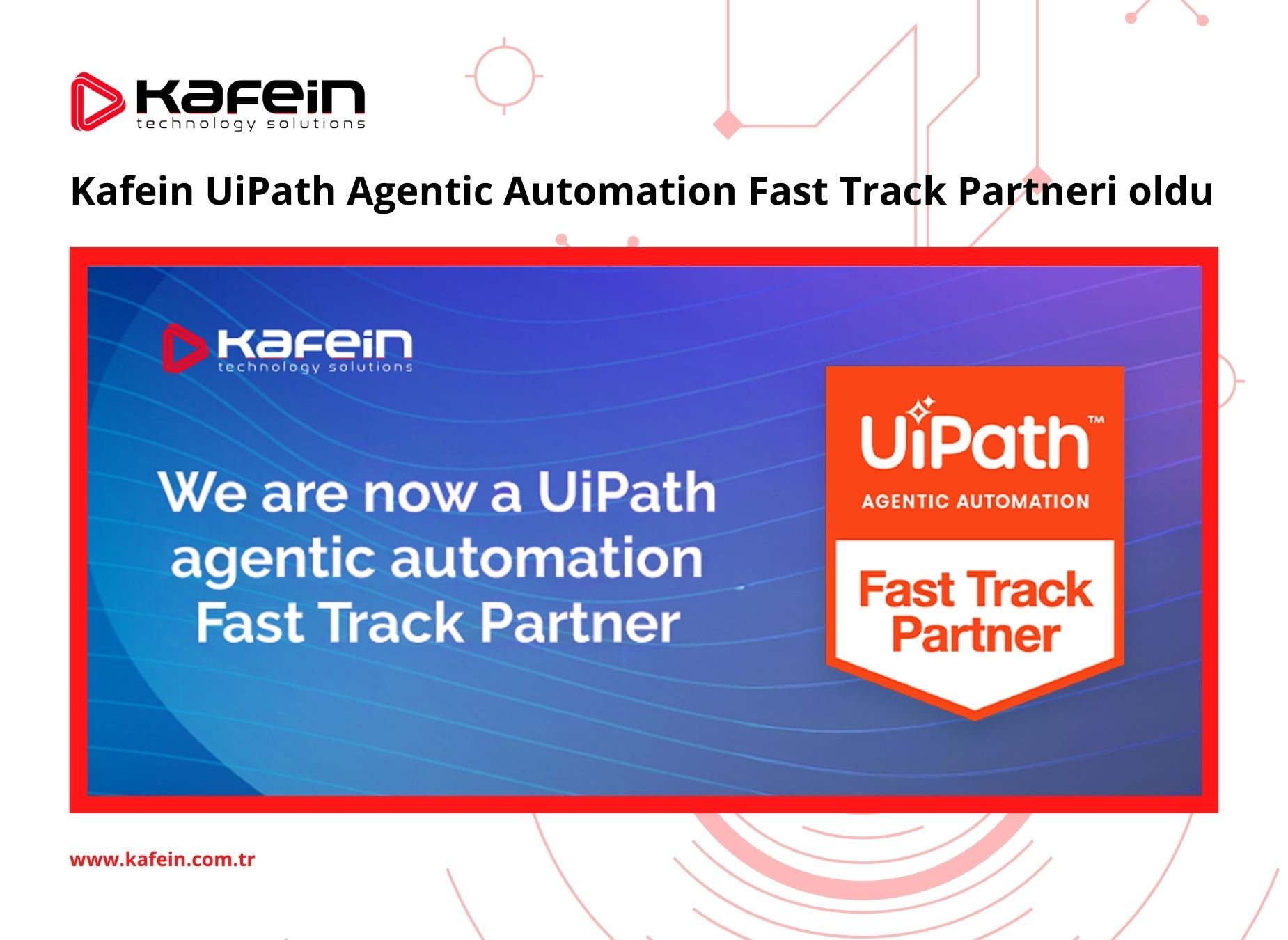  Kafein Technology | UiPath Agentic Automation Fast Track Partner